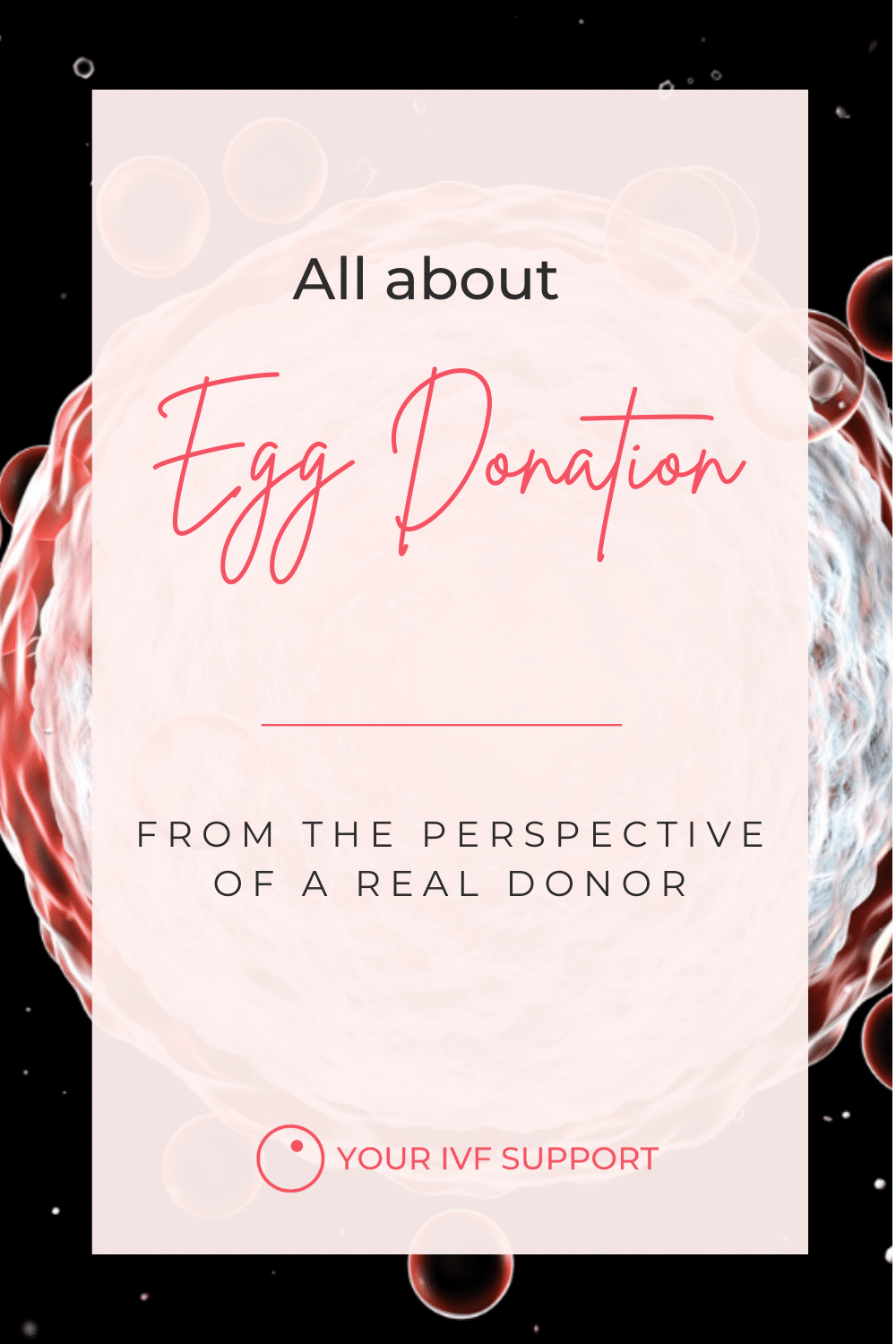 Egg Donation from a donor