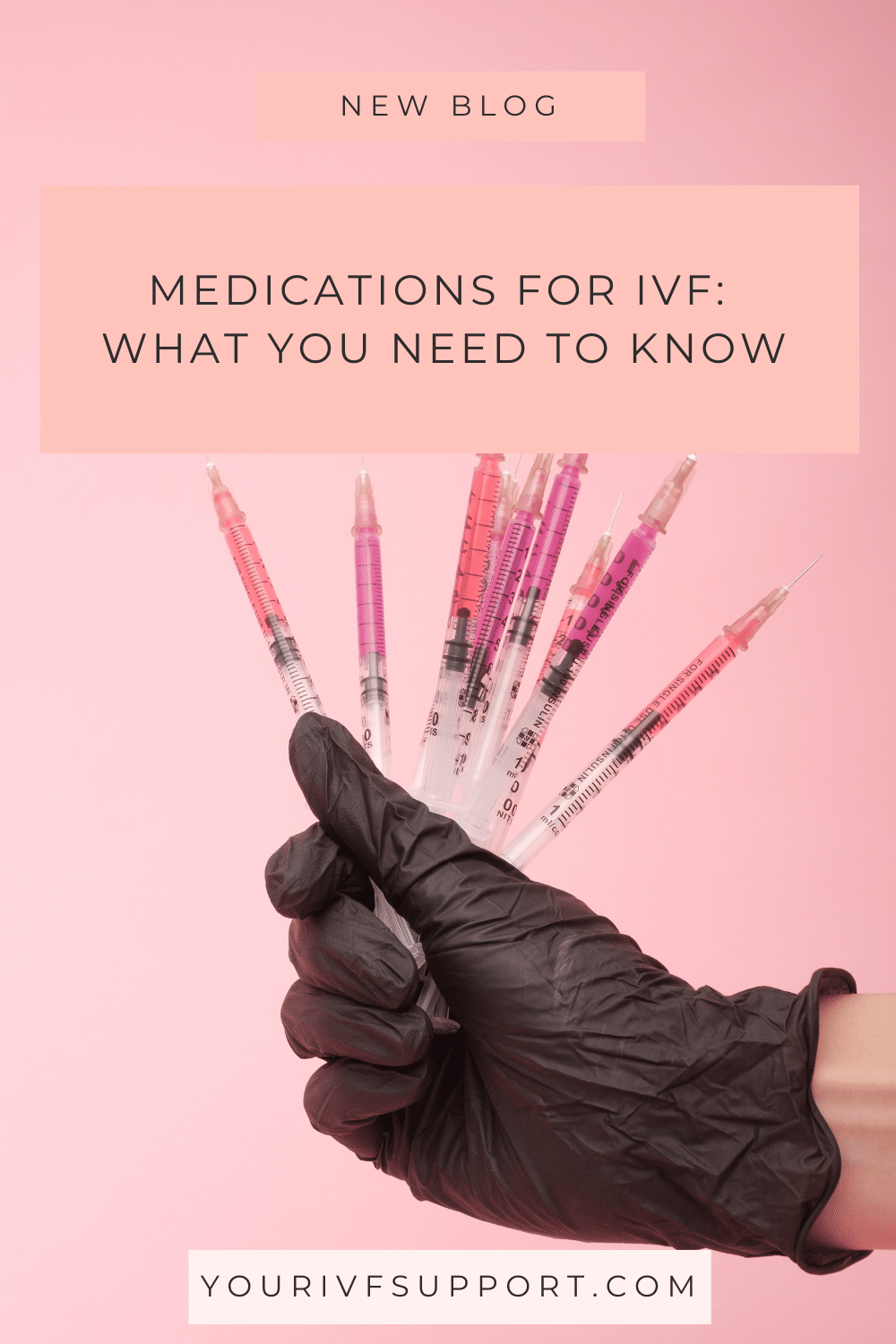 IVF Medications Guide: What You Need to Know