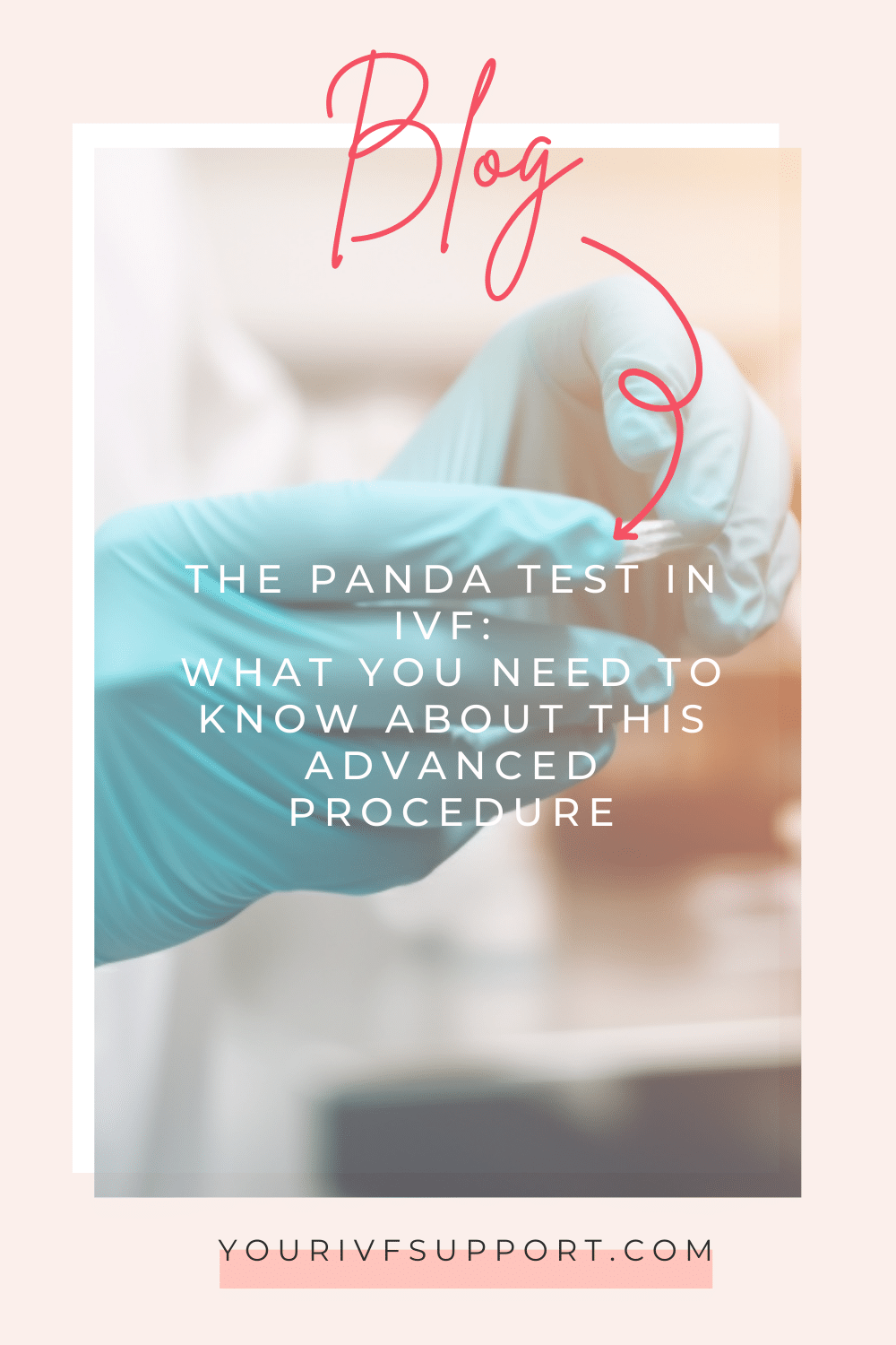 PANDA Test in IVF