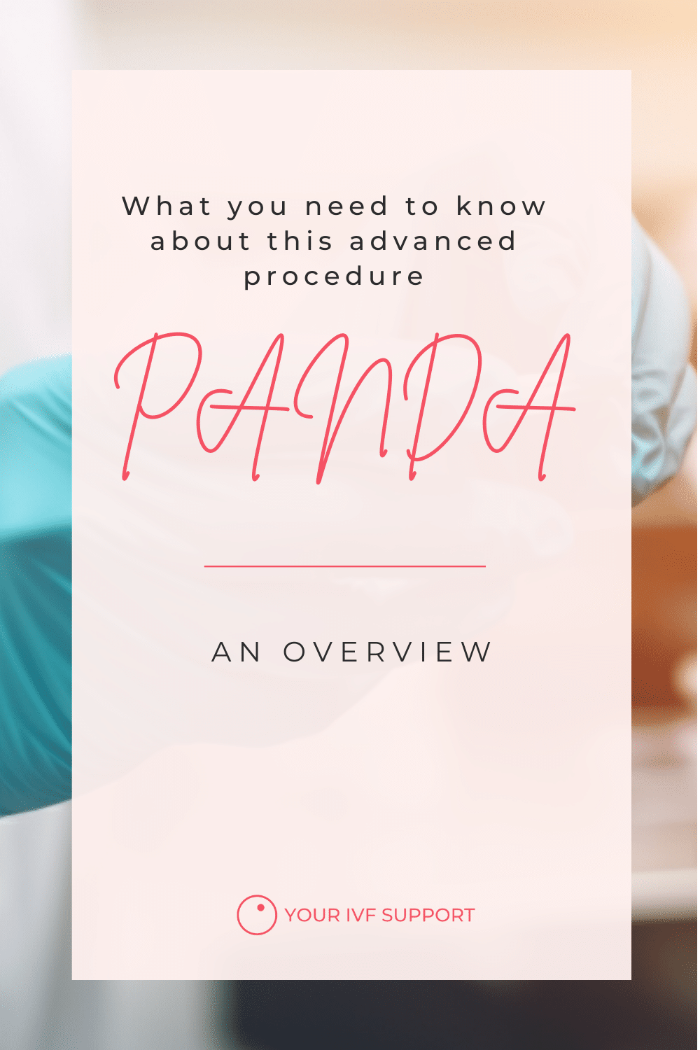 PANDA Test in IVF